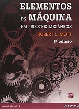 Elementos de máquina em projetos mecânicos
