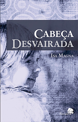 Cabeça desvairada