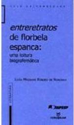 Entreretratos de Florbela Espanca: uma Leitura Biografemática