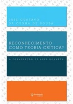 Reconhecimento como teoria crítica?