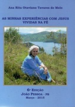 As minhas experiências com Jesus vividas na fé