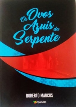 Os Ovos Azuis da Serpente