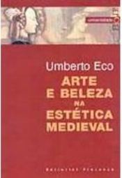 Arte e Beleza na Estética Medieval - IMPORTADO