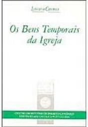 OS Bens Temporais da Igreja
