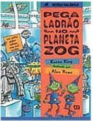 Pega Ladrão no Planeta Zog