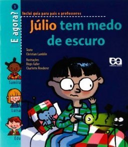 Júlio Tem Medo de Escuro