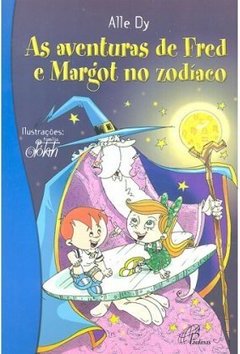 Aventuras de Fred e Margot no zodíaco