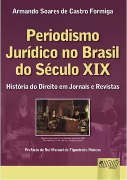 Periodismo Jurídico no Brasil do Século XIX