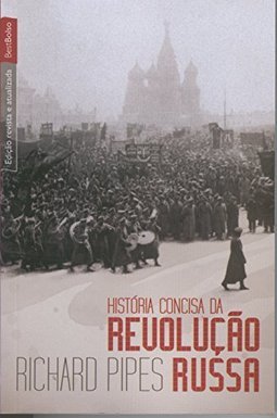 Historia Concisa da Revolução Russa