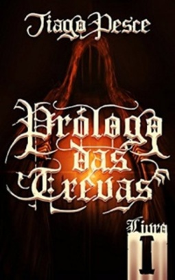 Prólogo Das Trevas (Vastos caminhos #1)