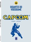 Coleção Gigantes do videogame: Capcom - História