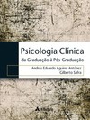 Psicologia clínica: da graduação à pós-graduação