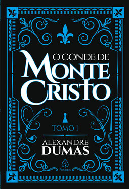 O conde de Monte Cristo - tomo 1