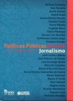 Políticas Públicas Sociais e os Desafios Para o Jornalismo