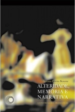 Alteridade, memória e narrativa