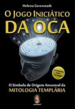 O Jogo Iniciático da Oca
