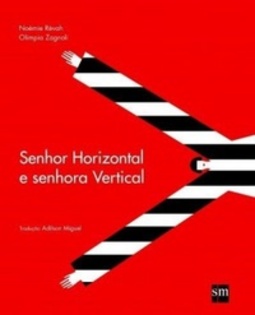 Senhor Horizontal e Senhora Vertical