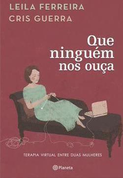 QUE NINGUEM NOS OUÇA: TERAPIA VIRTUAL EN...S MULHERES