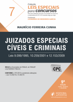 Juizados especiais cíveis e criminais: leis 9.099/1995, 10.259/2001 e 12.153/2009