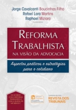 Reforma Trabalhista na Visão da Advocacia
