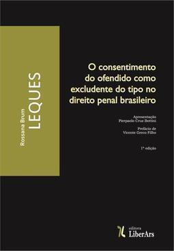 O CONSENTIMENTO DO OFENDIDO COMO EXCLUDE...BRASILEIRO