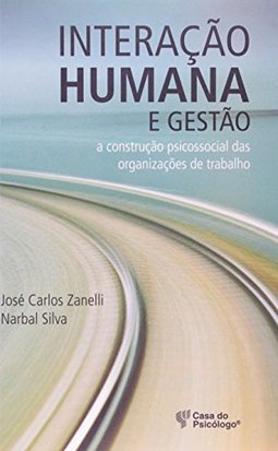 INTERACAO HUMANA E GESTAO