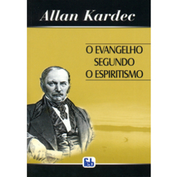 O evangelho segundo o espiritismo