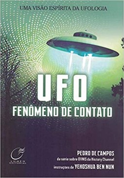 UFO - fenômeno de contato - nova edição