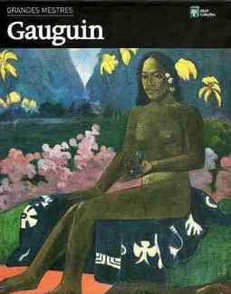 Gauguin (Coleção Grandes Mestres Volume 8)