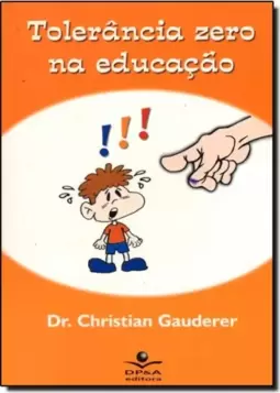 Tolerância Zero na Educação