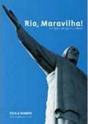 Rio, Maravilha!