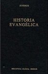 Historia Evangélica (Biblioteca Clásica Gredos #249)