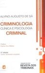 CRIMINOLOGIA CLINICA E PSICOLOGIA CRIMINAL