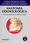 Anatomia Odontológica: Funcional e Aplicada