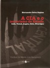 A CIA e o terrorismo de Estado: Cuba, Vietnã, Angola, Chile, Nicarágua