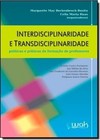 Interdisciplinaridade E Transdisciplinaridade