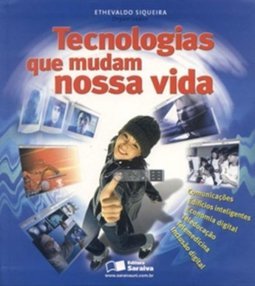 Tecnologias que Mudam Nossa Vida