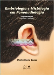 Embriologia e Histologia em Fonoaudiologia