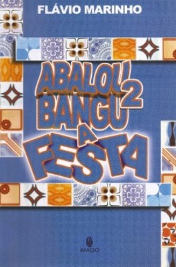 Abalou Bangu: A festa