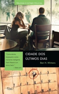 Cidade dos Últimos Dias (O Último Policial  #2)