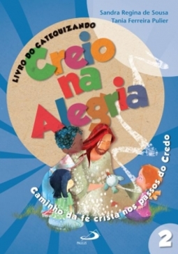 Creio na alegria: livro do catequizando