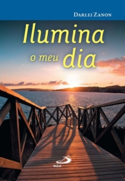 Ilumina o meu dia
