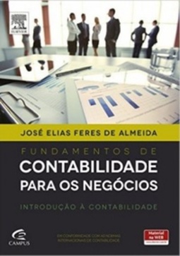 Fundamentos de contabilidade para os negócios: introdução à contabilidade