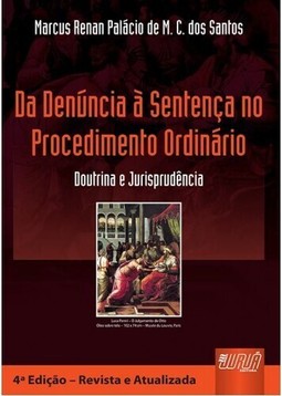 Da Denúncia à Sentença no Procedimento Ordinário