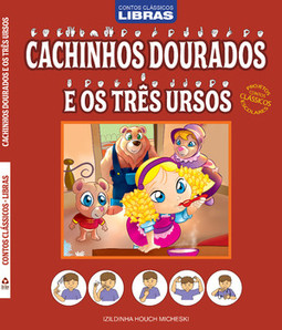 Cachinhos dourados e os três ursos