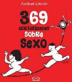 369 CURIOSIDADES SOBRE SEXO