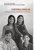 Pastoral Familiar: as Famílias em Situações Especiais