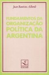 Fundamentos da Organização Política na Argentina