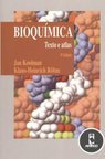 Bioquímica: Texto e Atlas