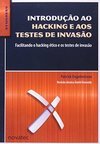 INTRODUÇAO AO HACKING E AOS TESTES DE INVASAO